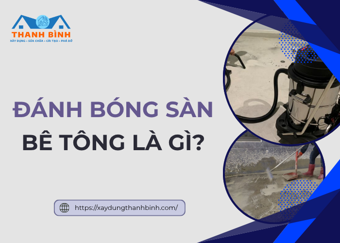Dịch vụ mài bóng sàn bê tông là gì?