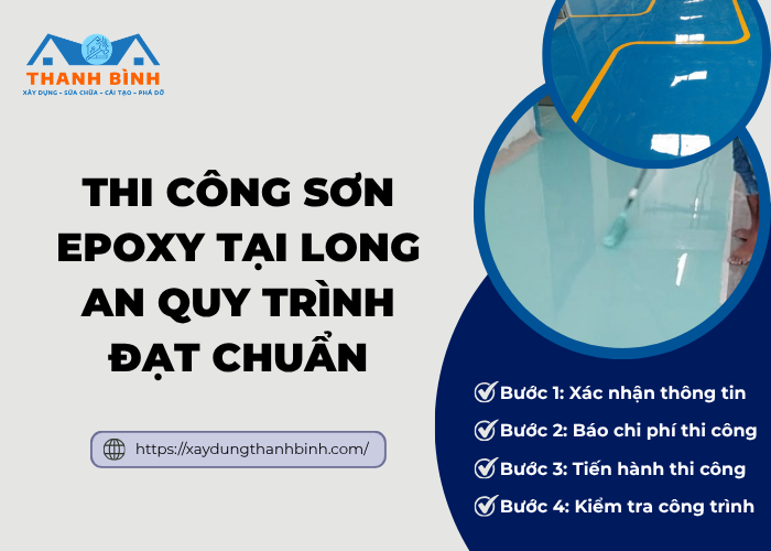 Đơn vị Thanh Bình cung cấp dịch vụ thi công sơn epoxy uy tín tại Long An