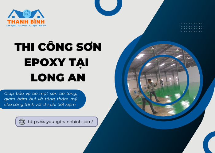 Dịch vụ thi công sơn epoxy Long An tại đơn vị Thanh Bình