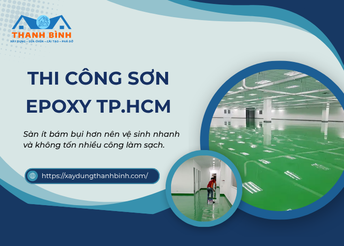 Dịch vụ thi công sơn epoxy Tp.HCM tại đơn vị Xây dựng Thanh Bình 