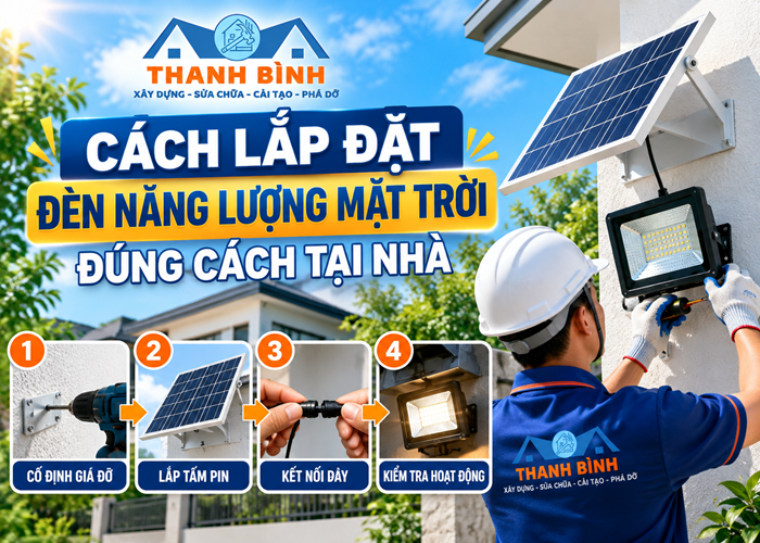 Cách lắp đặt đèn năng lượng mặt trời đúng cách tại nhà