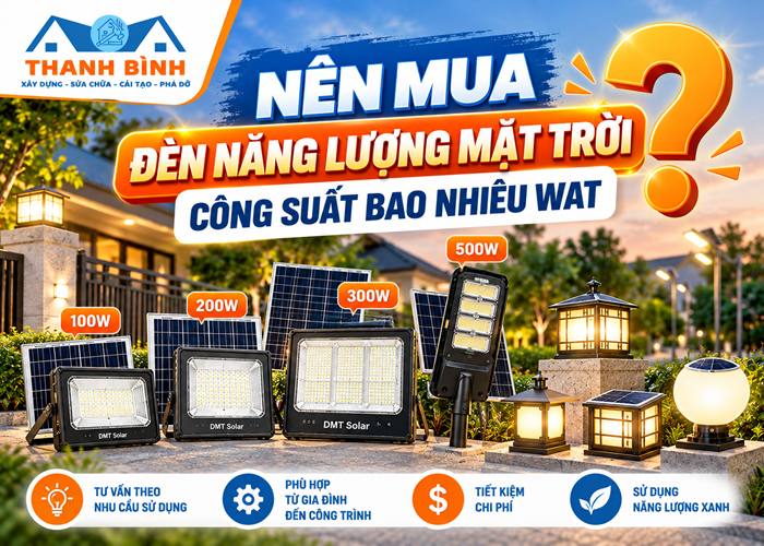 Nên mua đèn năng lượng mặt trời công suất bao nhiêu Wat